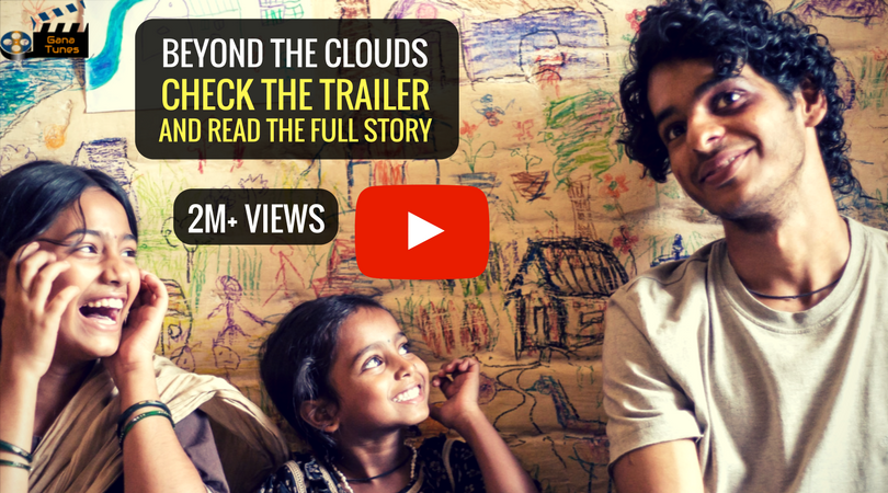 Beyond The Clouds film trailer
