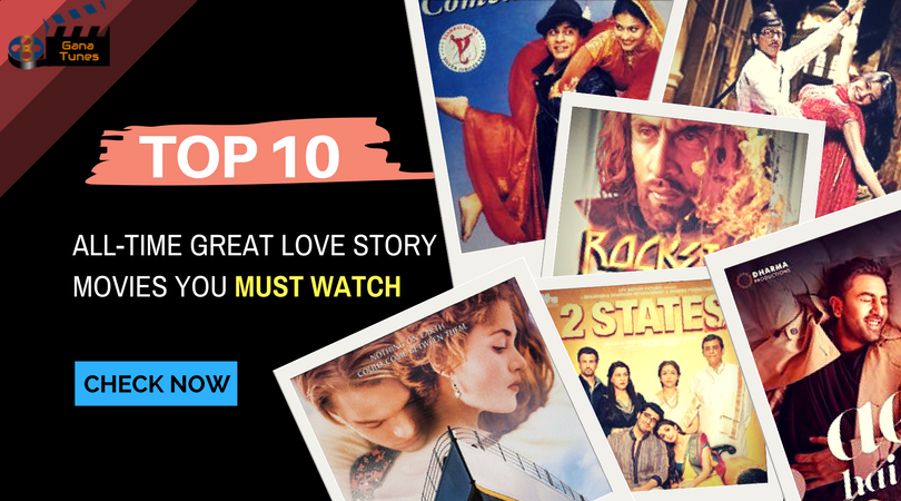 all-time great love story movies