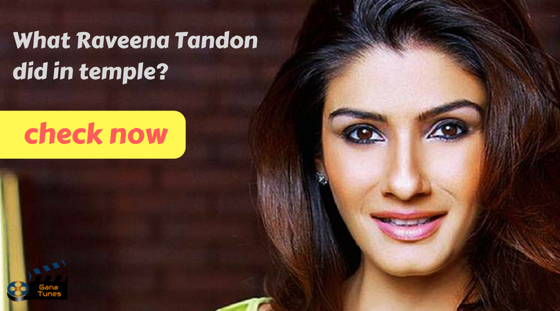 What Raveena Tandon did in this temple
