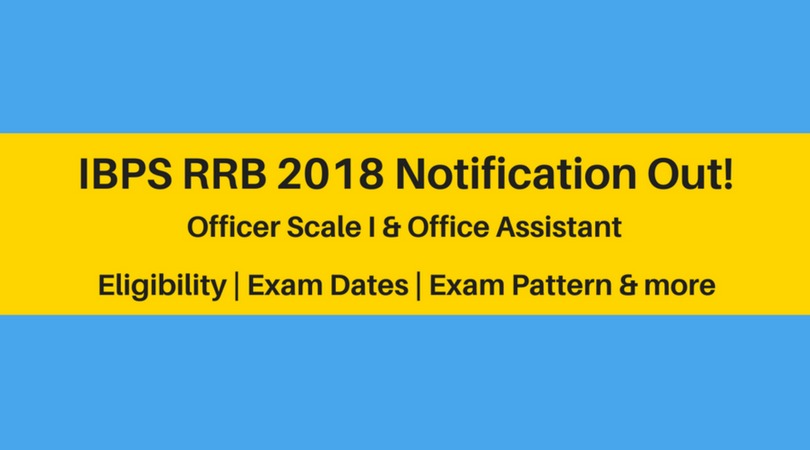 IBPS RRB 2018 Notification